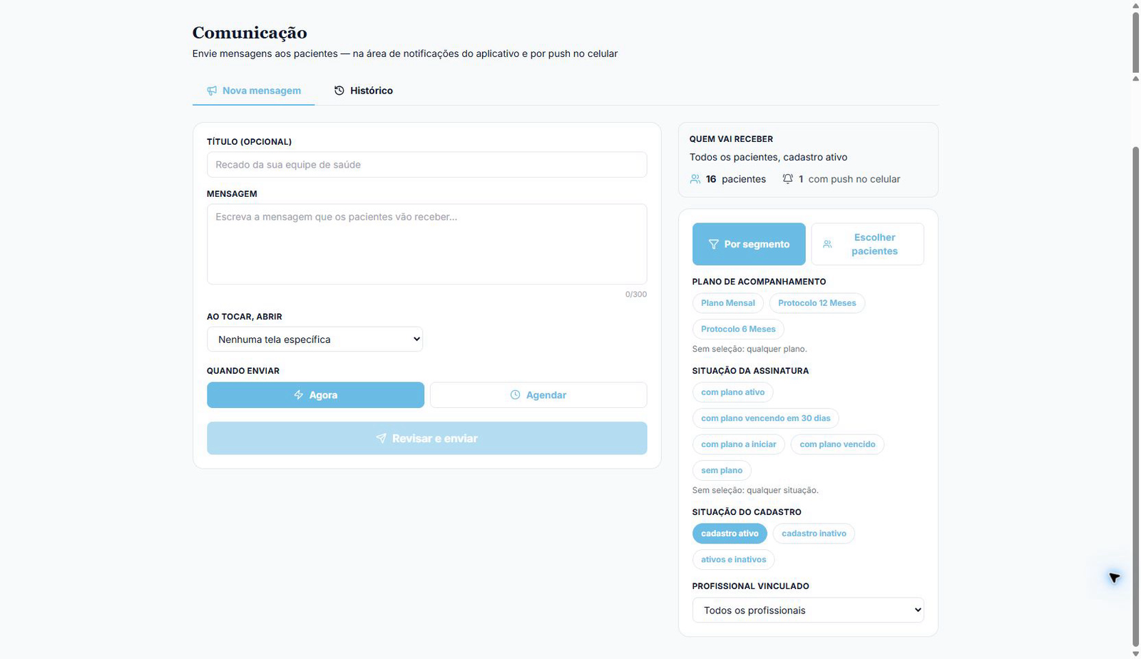 Tela de comunicação para enviar mensagens aos pacientes por notificação no aplicativo e push, com seleção por segmento de plano, situação da assinatura e do cadastro.